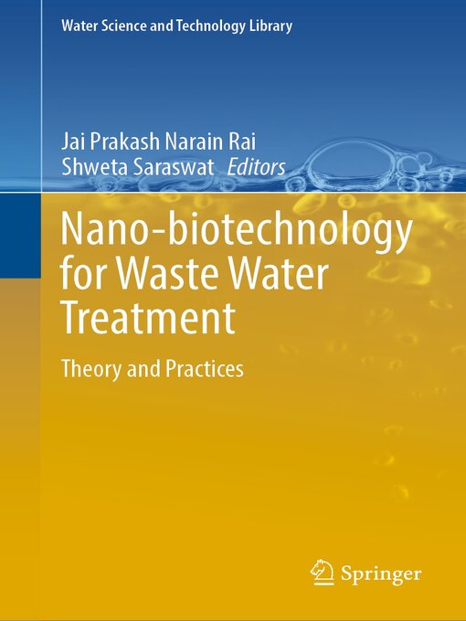 Title details for Nano-biotechnology for Waste Water Treatment by Jai Prakash Narain Rai - Available